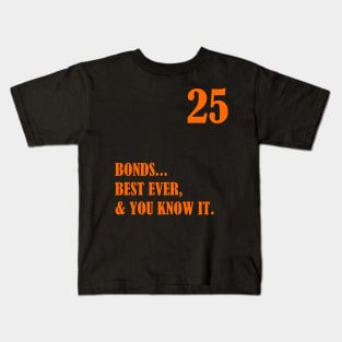 Barry Bonds Best Ever & You Know It Kids T-Shirt